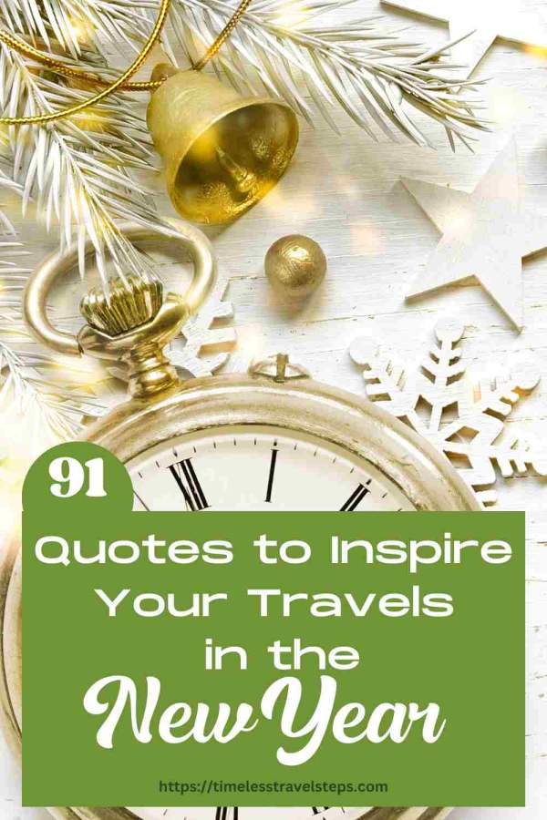 91 new year quotes to inspire travel 