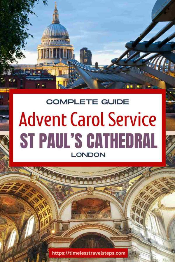 pin2 St Paul's Cathedral Advent Carol Service Timeless Travel Steps