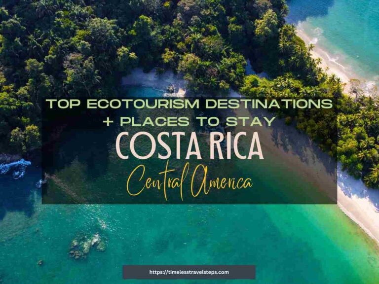 Ecotourism in Costa Rica: Best Hotspots + Places to Stay for 2024