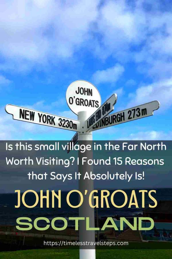 Is John O'Groats Worth Visiting Pin 1 Timeless Travel Steps