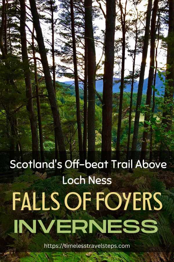 Falls of Foyers Inverness Scotland Pin 1 Timeless Travel Steps