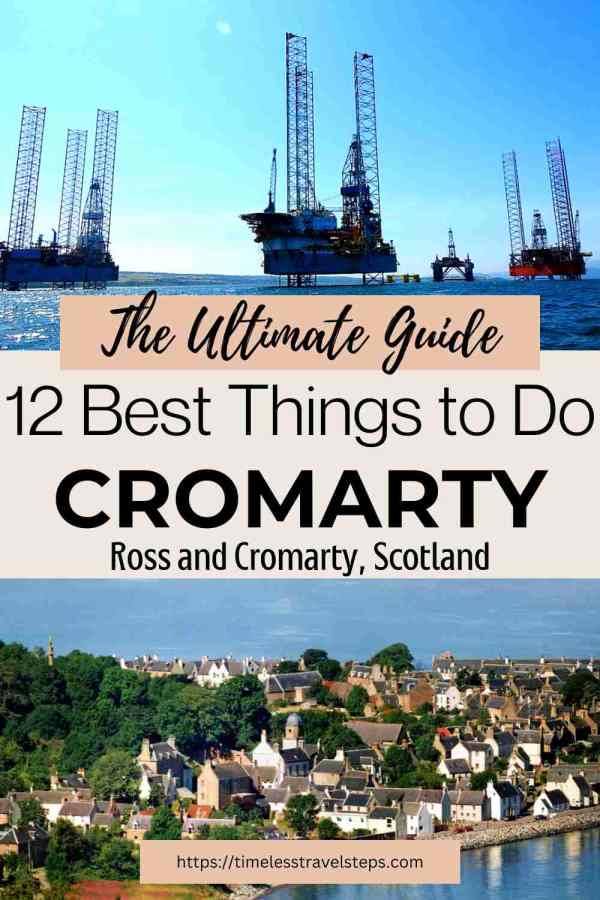 Complete Guide to Cromarty things to do pin2 Timeless Travel Steps