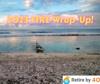 2023 FIRE Wrap-Up!