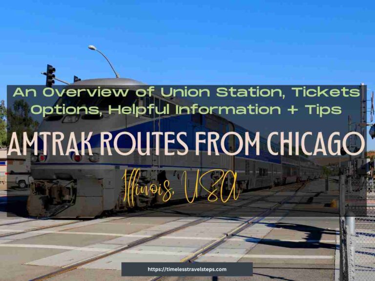 Amtrak Routes from Chicago: Union Station, Tickets + Helpful Info