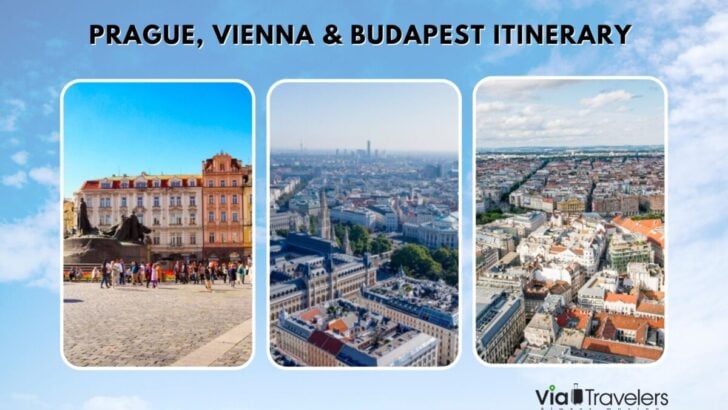 Prague, Vienna, & Budapest Itinerary: How to Spend 5-7 Days