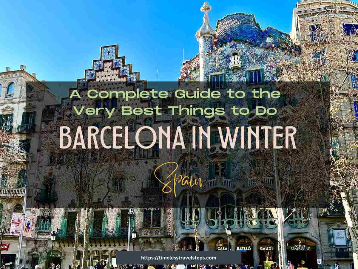 Barcelona in Winter ©timelesstravelsteps.com