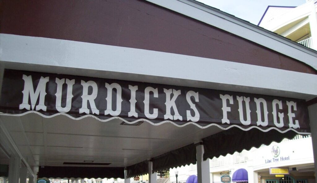 Sign of Original Murdick's Fudge in Mackinac Island