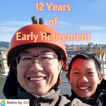 12 Years of Early Retirement