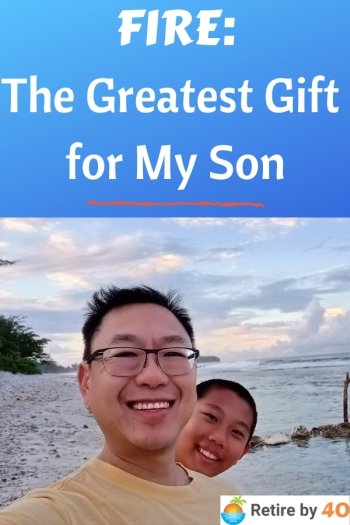 FIRE: The Greatest Gift for My Son