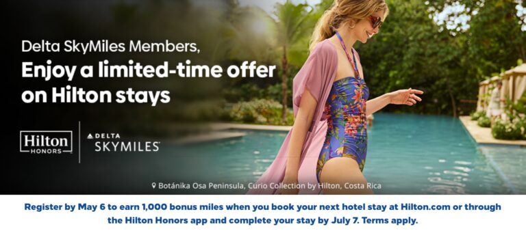 Earn 1,000 Delta SkyMiles on Your Next Hilton Stay!