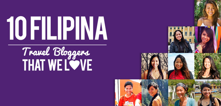 10 Filipina Travel Bloggers We Love - When In Manila