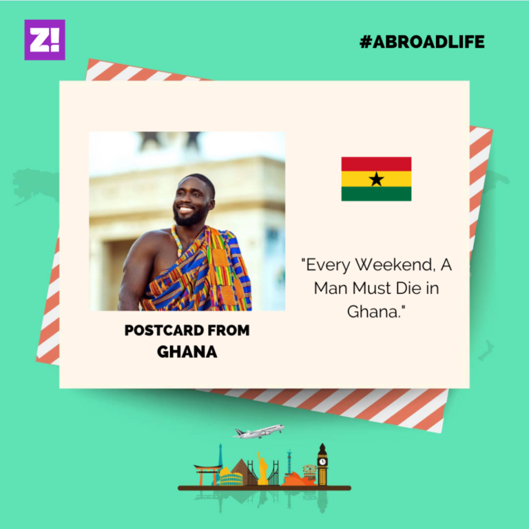 “Every Weekend, A Man Must Die in Ghana.” - Abroad Life 
