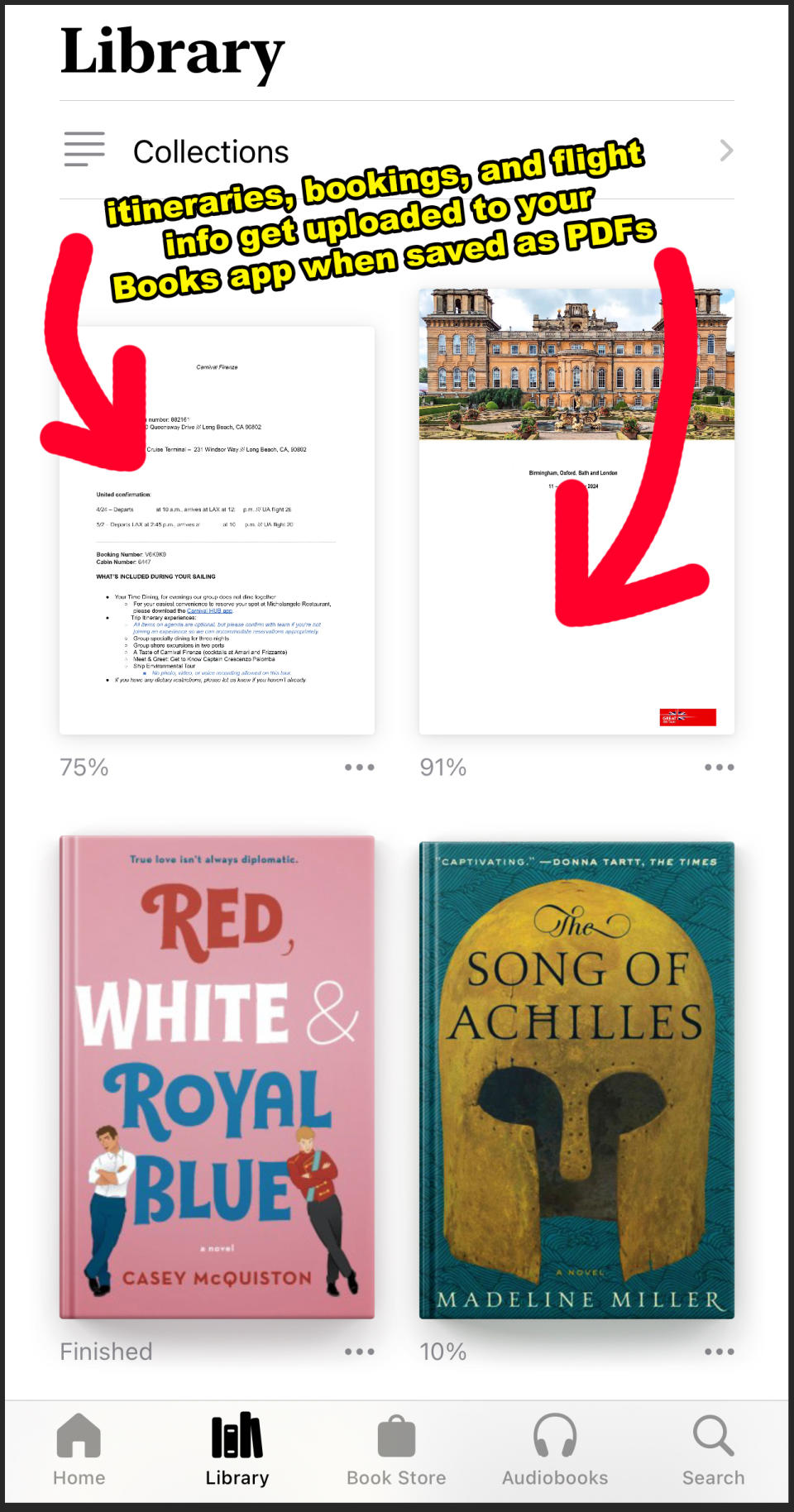 App library screen showing two documents and two books, "Red, White & Royal Blue" by Casey McQuiston and "The Song of Achilles" by Madeline Miller. Text: Itineraries, bookings, and flight info get uploaded to your Books app when saved as PDFs