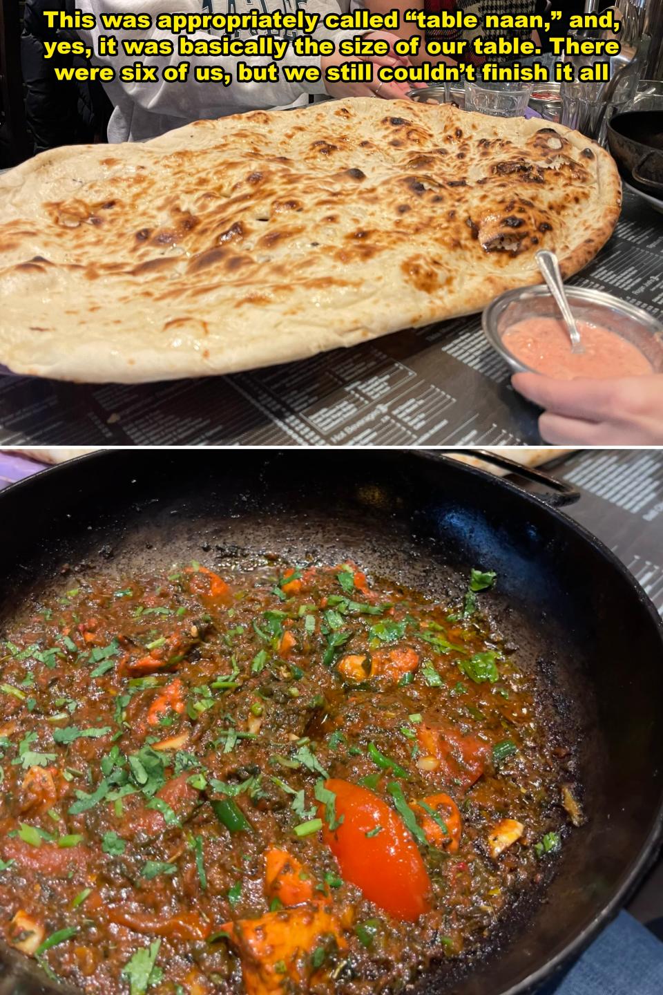 Large naan bread and a bowl of curry garnished with herbs on a table. Caption says the naan was the size of the table and couldn't be finished by six people