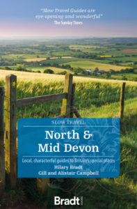 North & Mid Devon (Slow Travel) | Bradt Guides