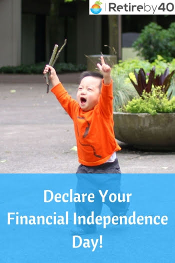 Declare Your Financial Independence Day