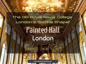 Guide to the Old Royal Naval College and Painted Hall, London