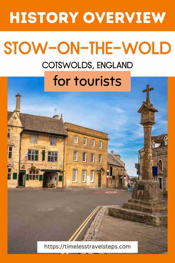 stow on the wold history overview pin 1 by timeless travel steps