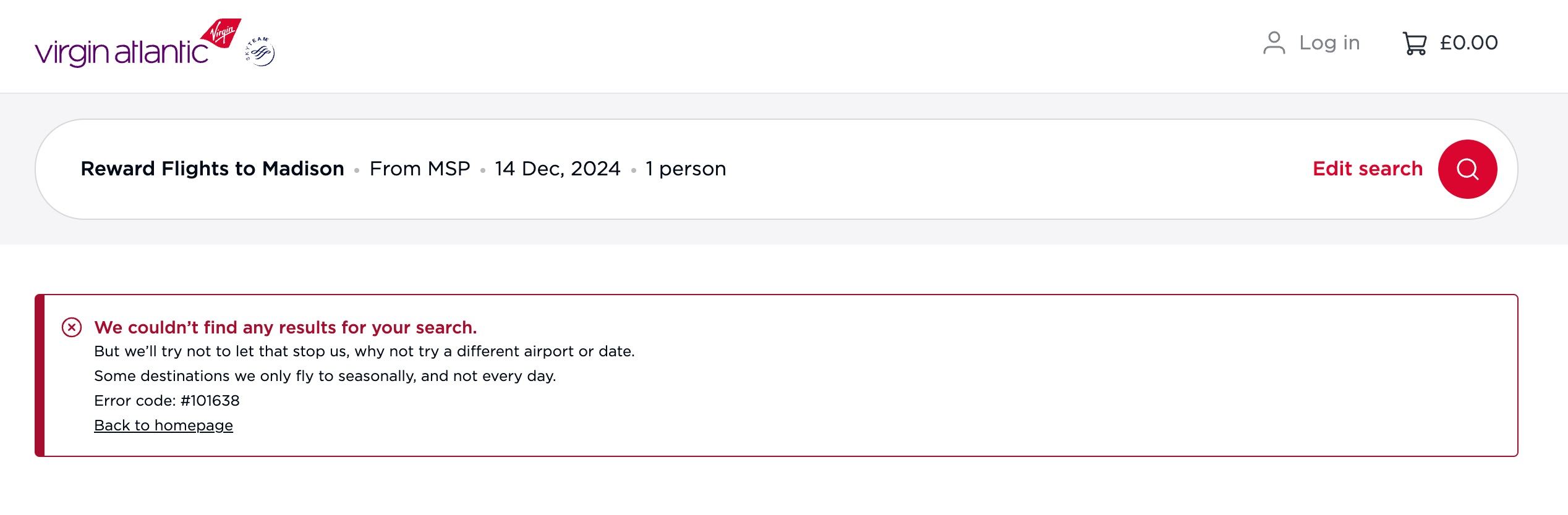 Virgin Atlantic Reward Flights to Madison from Minneapolis on December 14, 2024. We couldn't find any results for your search. 