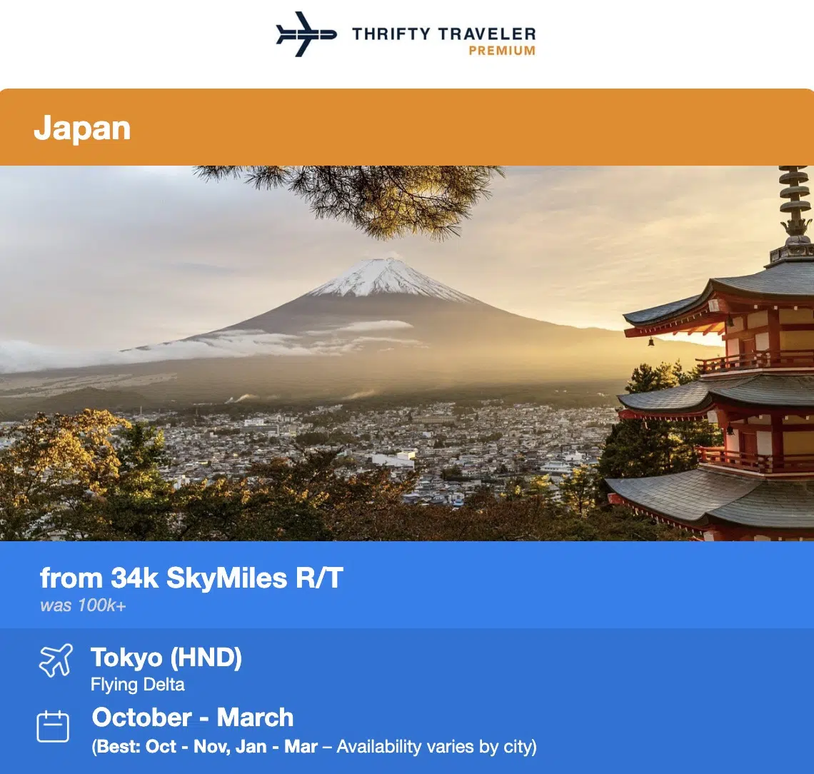 Mt. Fuji Japan in a flight deal alert. 