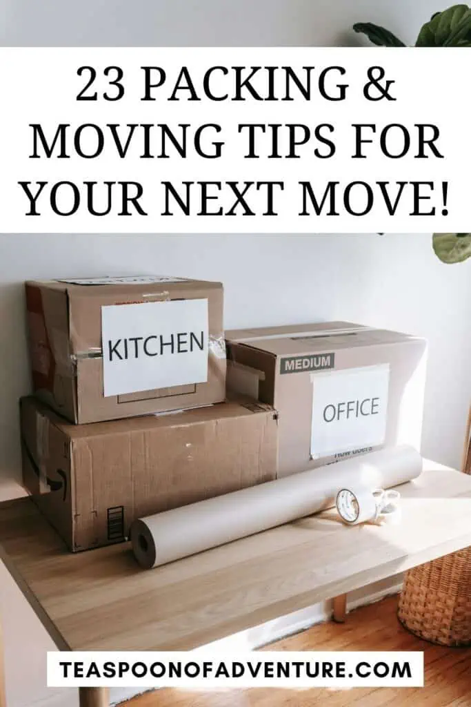 23 PACKING & MOVING TIPS to make your next house move a breeze! Learn what to pack first, how to pack clothes and shoes, and my best packing hacks!