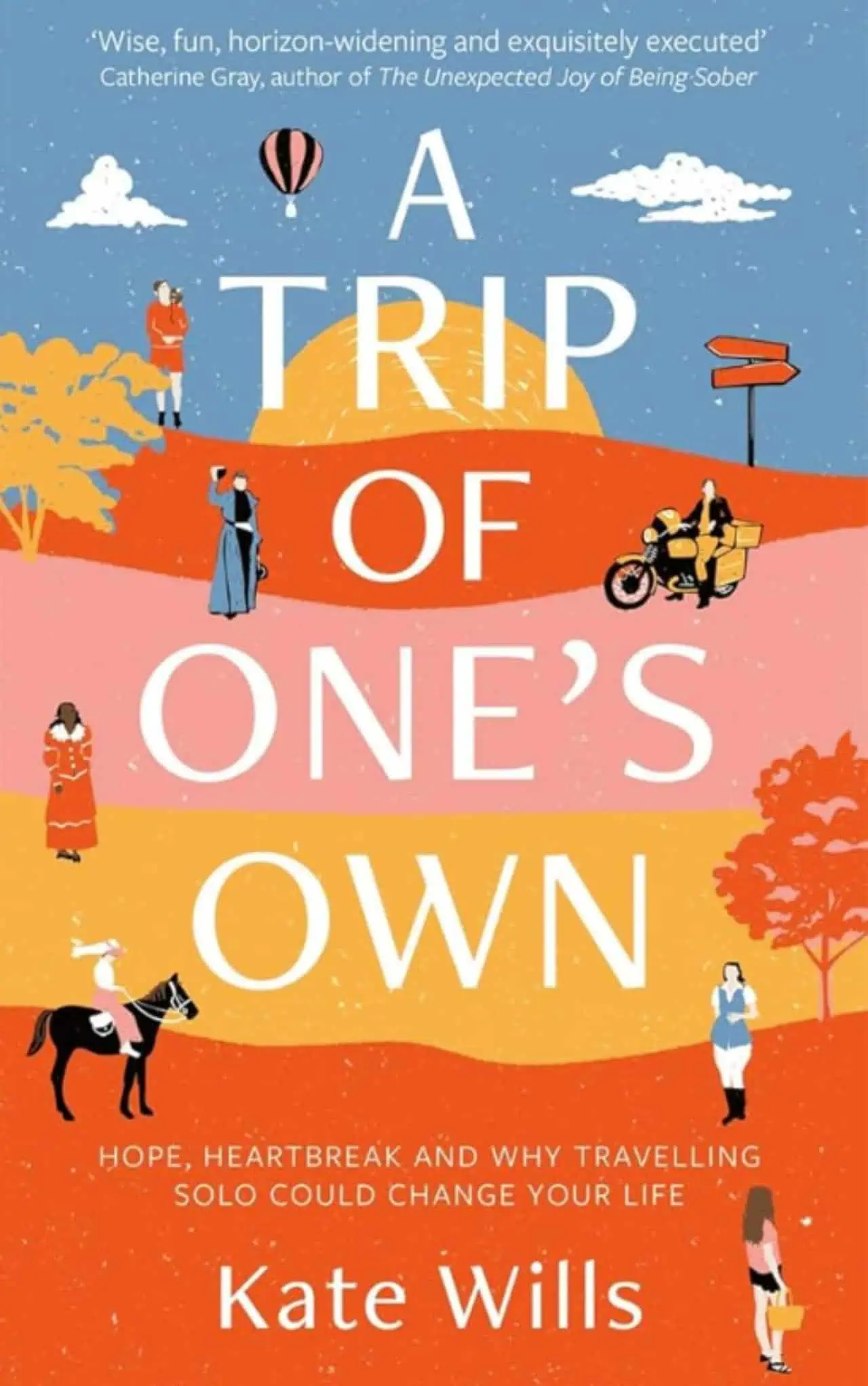 A Trip of One's Own by Kate Wills