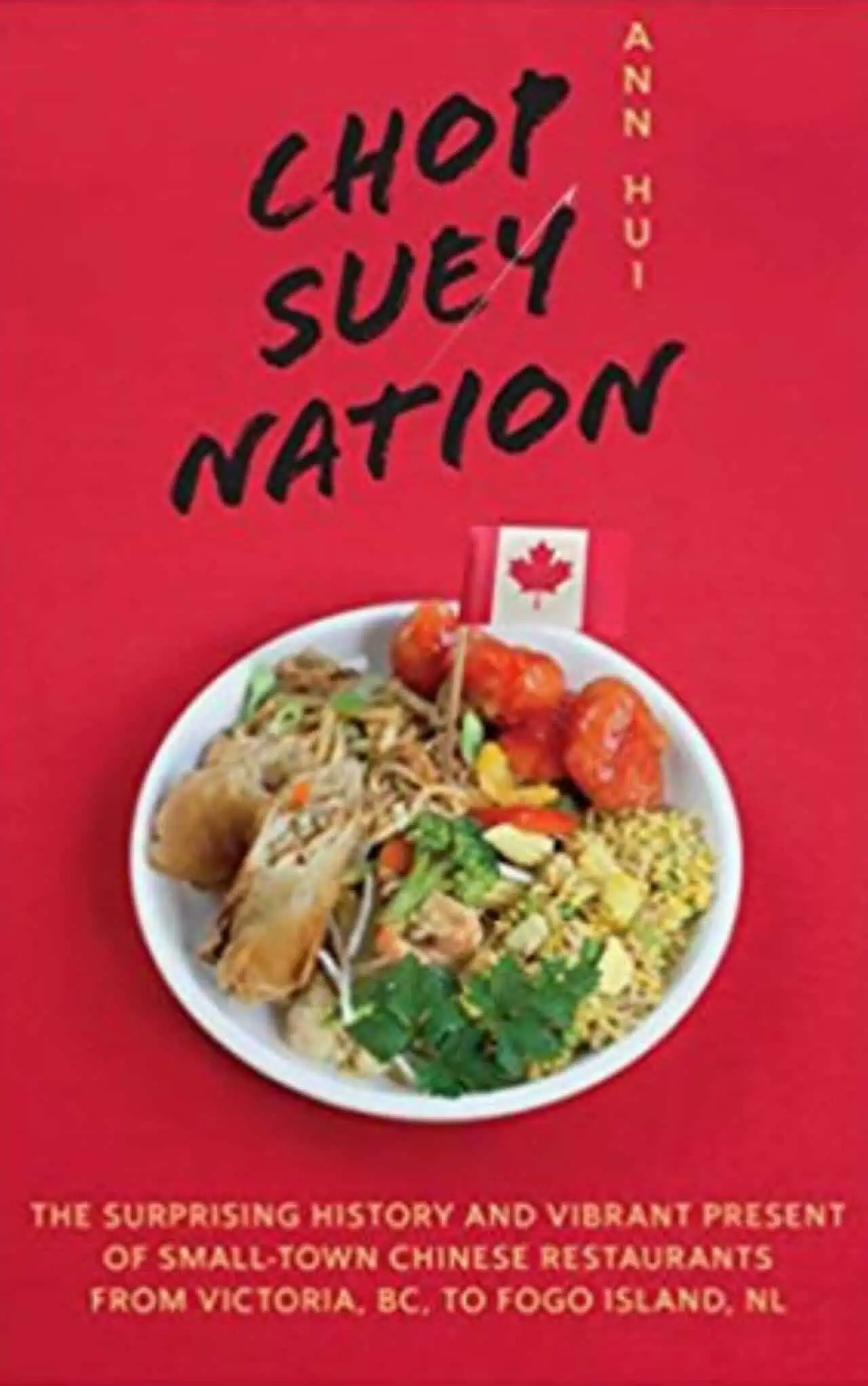 Chop Suey Nation by Ann Hui