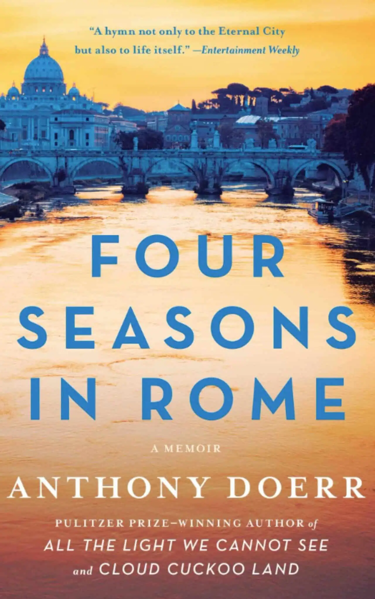 Four Seasons in Rome by Anthony Doerr