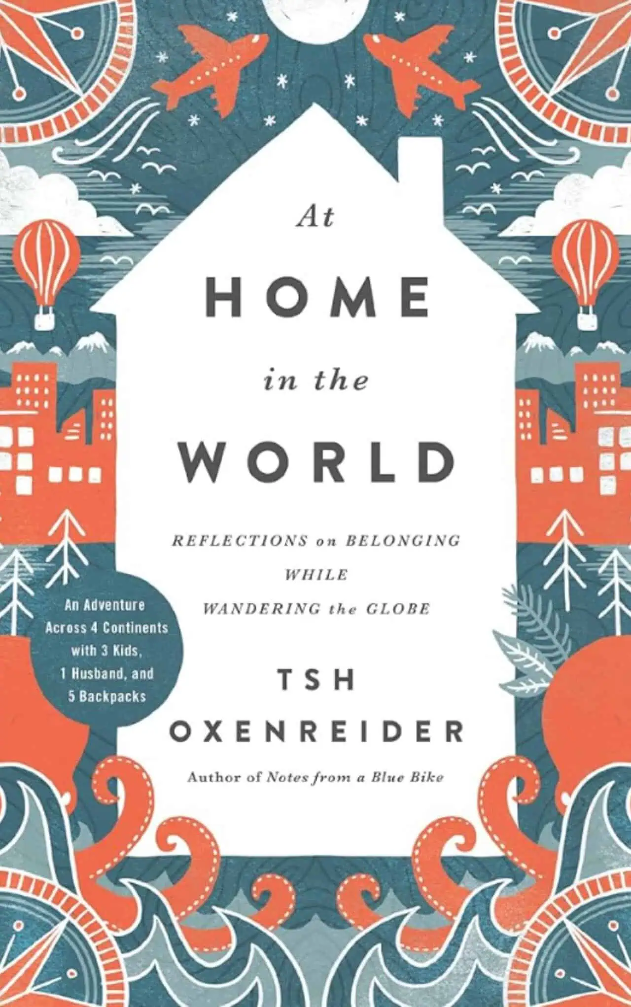 At Home in the World by Tsh Oxenreider