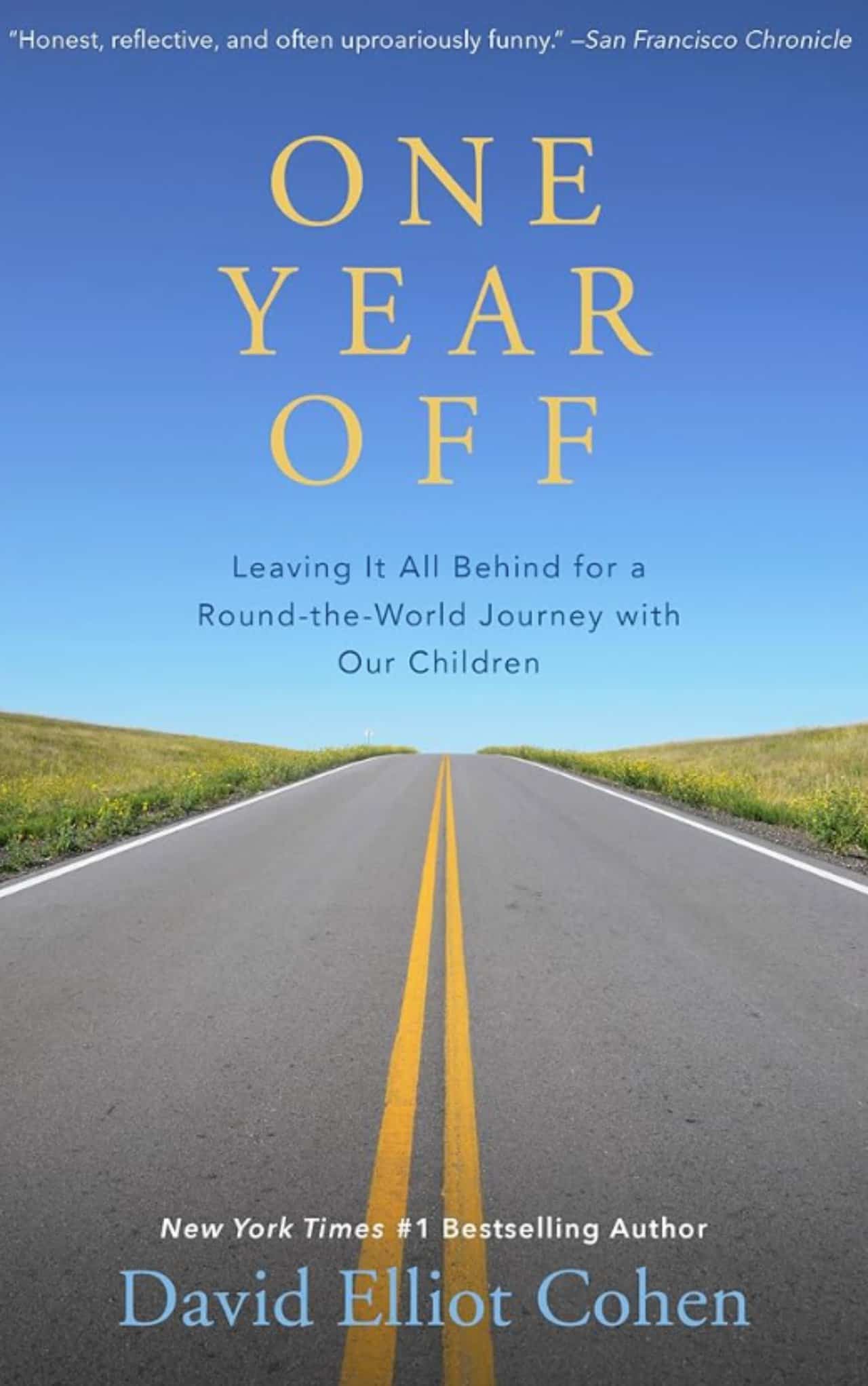 One Year Off by David Elliot Cohen